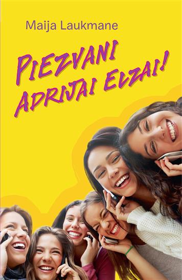 Piezvani Adrijai Elzai!