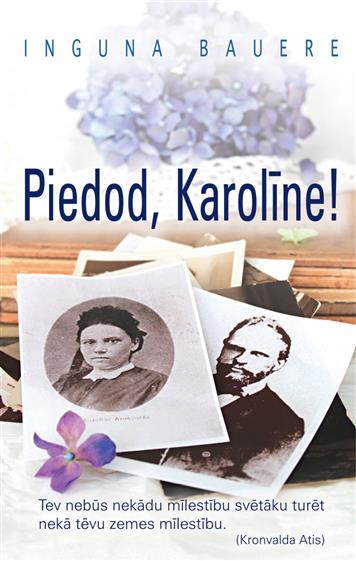 Piedod, Karolīne!