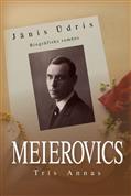 Meierovics. Trīs Annas