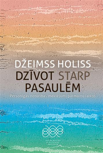 Dzīvot starp pasaulēm