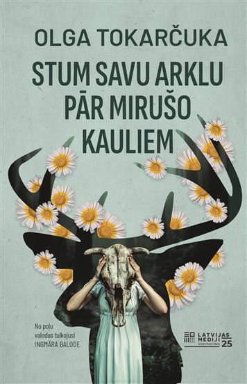 Stum savu arklu pār mirušo kauliem