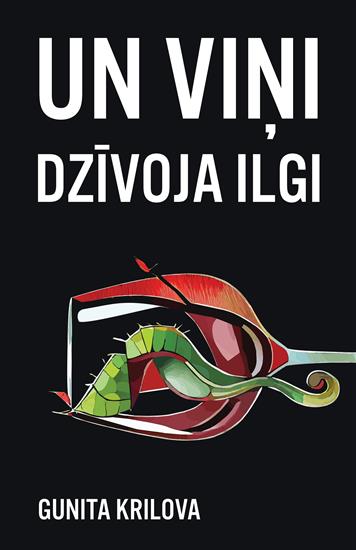 Un viņi dzīvoja ilgi
