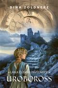Uroboross. "Laika čūskas pavēlniece" II daļa.