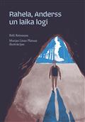 Rahela, Anderss un laika logi