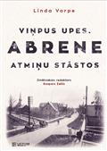 Viņpus upes. Abrene atmiņu stāstos