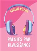 Paldies par klausīšanos