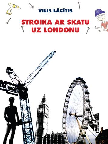 Stroika ar skatu uz Londonu