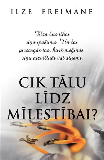 Cik tālu līdz mīlestībai?