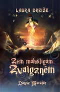 Zem mākslīgām zvaigznēm. Danse Macabre 2