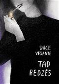 Tad redzēs
