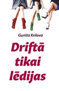 Driftā tikai lēdijas