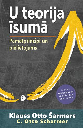 U teorija īsumā. Pamatprincipi un pielietojums