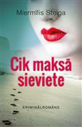 Cik maksā sieviete