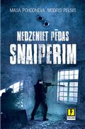 Nedzeniet pēdas snaiperim, 1