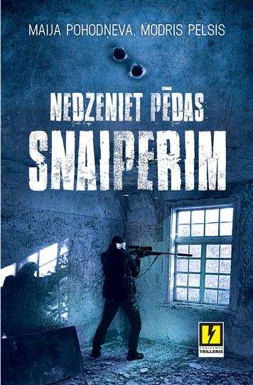 Nedzeniet pēdas snaiperim