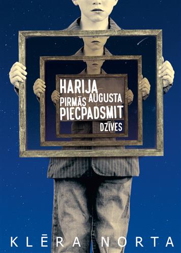 Harija Augusta pirmās piecpadsmit dzīves