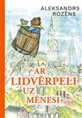 Ar lidvērpeli uz Mēnesi